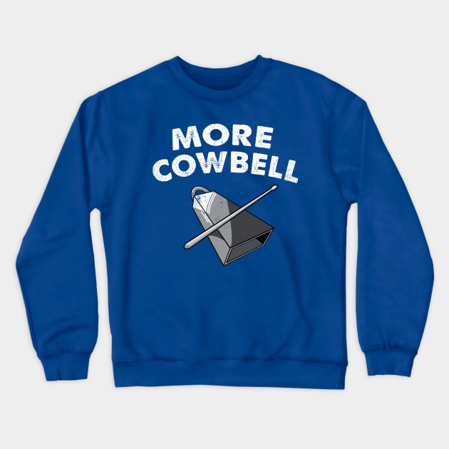 More Cowbell Crewneck Sweatshirt by Alema Art